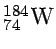 $^{184}_{74}{\rm W}$