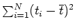 $\sum_{i=1}^{N} (t_i - \overline{t})^2$
