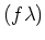 $(f\lambda)$