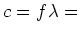 $c=f\lambda=$