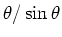 $\theta/\sin\theta$
