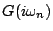 $ G(i\omega _{n})$
