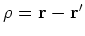${\bf\rho}= {\bf r}- {\bf r}^{\prime }$