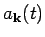 $\displaystyle a_{{\bf k}}(t)$