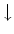 $\downarrow $