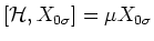 $[{\mathcal H}, X_{0\sigma }] = \mu X_{0\sigma }$