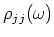 $\displaystyle \rho_{jj} (\omega )$