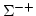 $\Sigma^{-+}$
