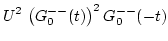 $\displaystyle U^2\, \left( G_0^{--}(t) \right)^2 G_0^{--}(-t)$